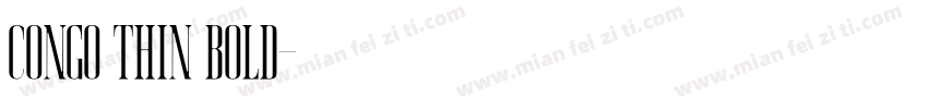 Congo Thin Bold字体转换